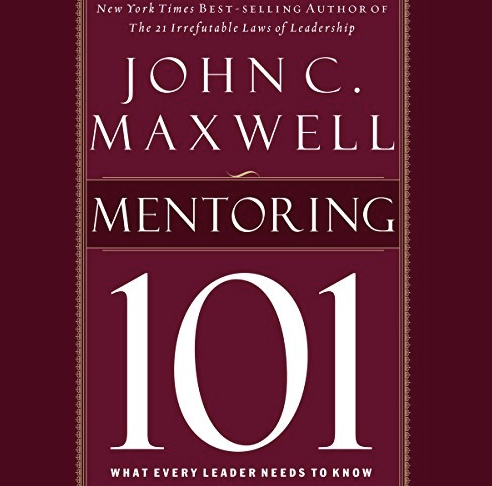 Books on mentoring mentoring 101 by John Maxwell cover. 